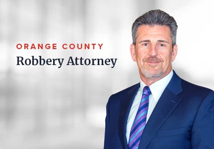 Robbery Attorney Orange County