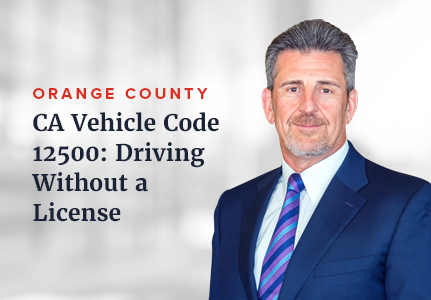CA Vehicle Code 12500: Driving Without a License